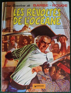 Album - Barbe rouge - 05 - Les révoltés de l'Océane - Rééd. 1980