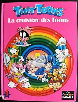 Tiny Toons - 04 - La croisière des toons - EO 1992