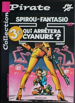 Spirou et Fantasio - 35 - Qui arrêtera cyanure ? - Rééd. 2003