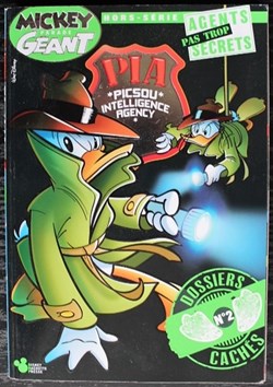 Mickey Parade (2ème série) - HS Collector N° 12 - Picsou Intelligence Agency - Dossiers cachés 2