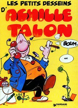 Album - Achille Talon - 09 - Les petits desseins d'Achille Talon