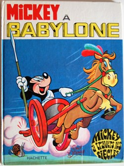 BD - Mickey à travers les siècles - 02 - Mickey à Babylone - EO 1970