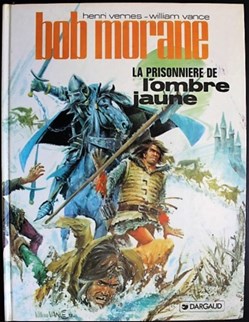 Bob Morane - 14 - La prisonnière de l'ombre jaune - Rééd. 1992