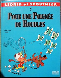 Léonid et Spoutnika - 3 - Pour une poignée de roubles - EO 1992