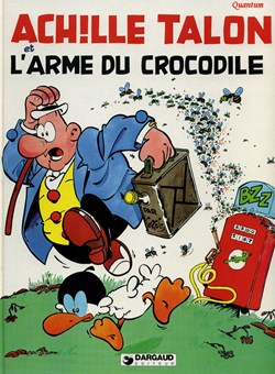 Album - Achille Talon - 26 - Achille Talon et l'arme du crocodile