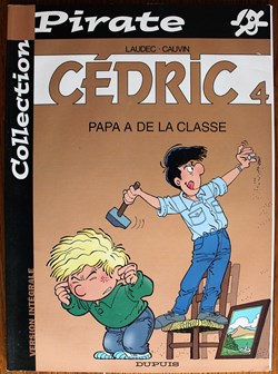 Cédric - 04 - Papa a de la classe - Rééd. 2002