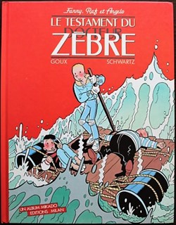 Album - Fanny, Raf et Angelo - Le testament du docteur zèbre - EO 1986