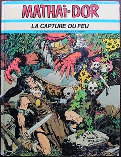 Mathai-Dor - 02 - La capture du feu - EO 1974