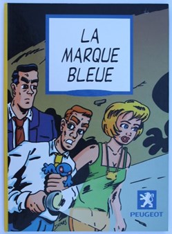 Album - La marque bleue - EO 1999 Publicitaire Peugeot