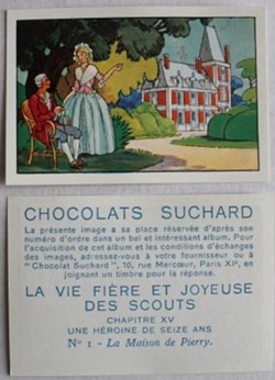 Image / Chromo - La vie fière et joyeuse des scouts - XV-01 - La maison de Pierry