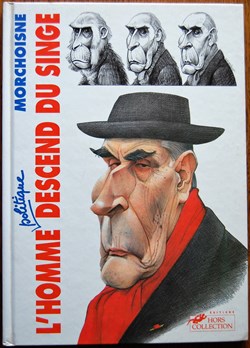 Homme politique descend du singe (L') - Hors Collection 1992