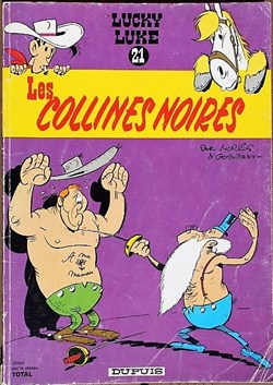 Lucky Luke - 21 - Les collines noires - Rééd. Publicitaire Total 1972