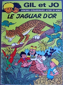 Gil et Jo - 16 - Le jaguar d'or - EO