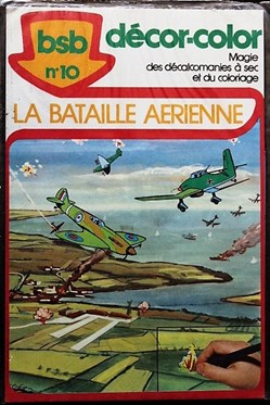 Décorama - BSB - 010 - La bataille aérienne