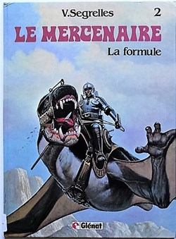 Le mercenaire - 02 - La formule - EO 1983
