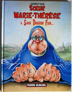 Soeur Marie-Thérèse - 05 - Sans diocèse fixe... - EO 2001