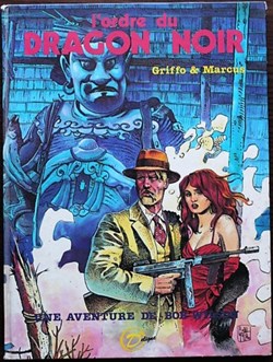 Album - Bob Wilson - L'ordre du dragon noir - EO 1984