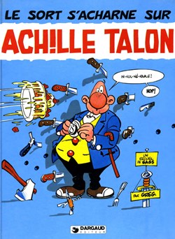 Album - Achille Talon - 22 - Le sort s'acharne sur Achille Talon