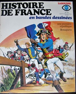 Histoire de France en BD - 16 - Une première république, Bonaparte - EO 1978