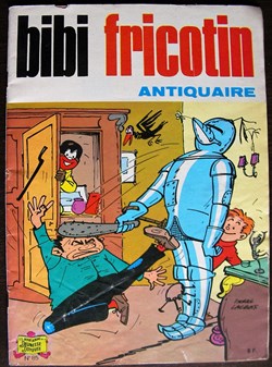 Bibi Fricotin - 085 - Bibi Fricotin antiquaire - Rééd. 1982