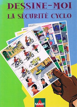 Album - Dessine-moi la sécurité cyclo - EO 1998 Publicitaire MAIF