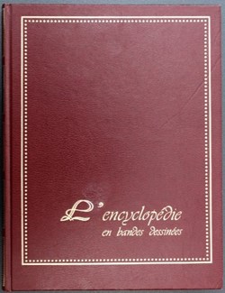L'encyclopédie en Bandes Dessinées - 08 - Techniques et machines - Intégrale 1982