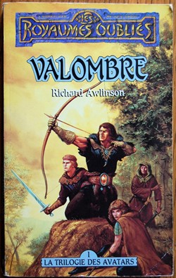 Livre de poche - Les royaumes oubliés - La trilogie des avatars - 1 - Valombre