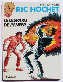 Ric Hochet - 39 - Le disparu de l'enfer - EO 1984