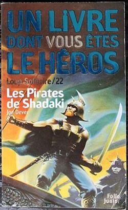LDVELH - Loup solitaire - 22 - Les pirates de Shadaki