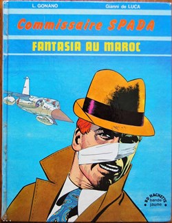 Album - Commissaire Spada - Fantasia au Maroc - EO 1975