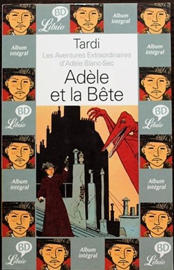 Livre de poche - Adèle Blanc-Sec - 01 - Adèle et la bête