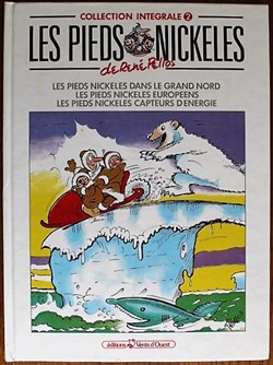 Les pieds nickelés (Intégrale) - 02 - Dans le grand nord / Européens / Capteurs d'énergie