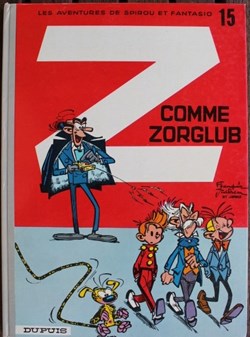 Spirou et Fantasio - 15 - Z comme Zorglub - Rééd. 1985