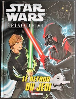 Star Wars - 06 - Le retour du Jedi - EO 2015