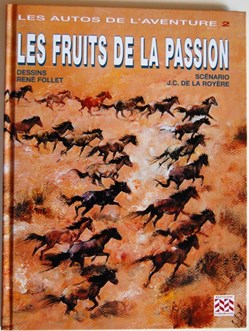 Album - Les autos de l'aventure - 02 - Les fruits de la passion - EO 1998