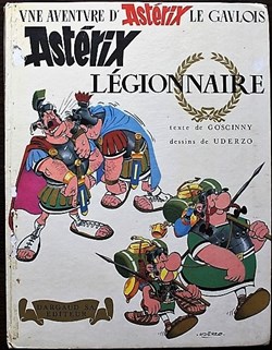 Album - Astérix - 10 - Astérix légionnaire - EO 1967
