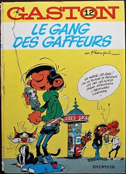 Gaston - 12 - Le gang des gaffeurs - EO 1974