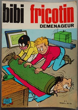 Bibi Fricotin - 073 - Bibi Fricotin déménageur - Rééd. 1971