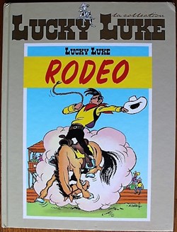 Lucky Luke - 02 - Rodéo - Rééd. 2011