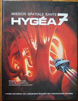 Album - Mission spatiale santé Hygéa 7 - EO 1980