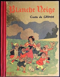 Livre illustré - 001 - Blanche Neige et les 7 nains - EO Touret 1952