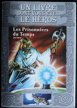 LDVELH - Loup solitaire - 11 - Les prisonniers du temps