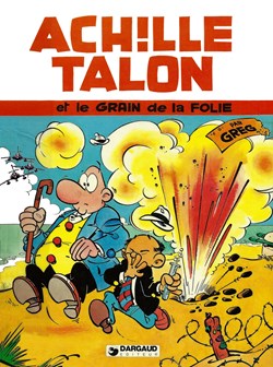 Album - Achille Talon - 19 - Achille Talon et le grain de folie