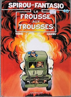 Spirou et Fantasio - 40 - La frousse aux trousses - Rééd. 1999
