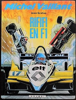 Michel Vaillant - 40 - Rififi en F1 - EO 1982