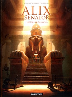Album - Alix Senator - 02 - Le Dernier Pharaon