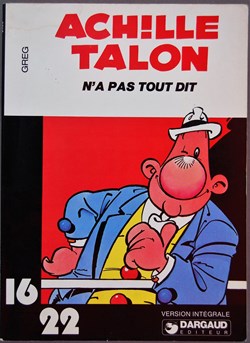 Collection 16/22 - 001 - Achille Talon - Achille Talon n'a pas tout dit - EO 1977