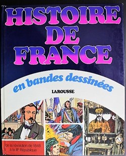 Histoire de France en BD - INT 07 - De la révolution de 1848 à la IIIe république - Rééd. 1978