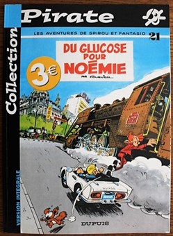 Spirou et Fantasio - 21 - Du glucose pour Noémie - Rééd. 2004