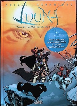 Luuna - 02 - Le crépuscule du lynx - Rééd. 2003
